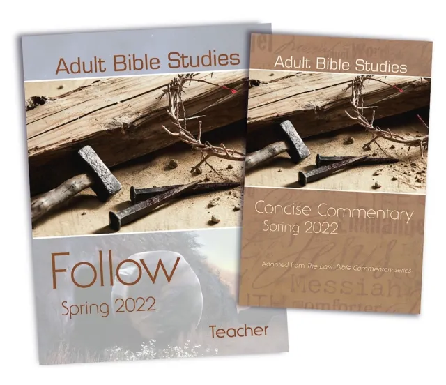 Adult Bible Studies Spring 2022 Teacher/Commentary Kit