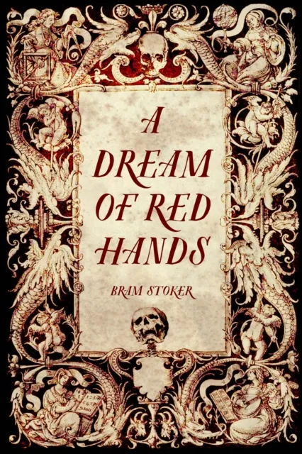 Dream of Red Hands