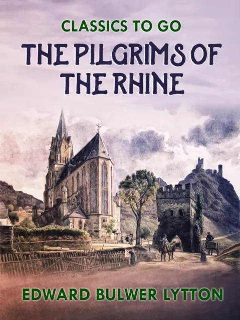 Pilgrims of the Rhine