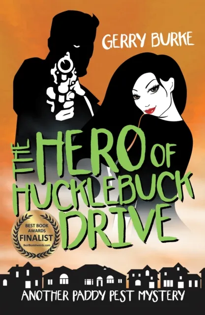 Hero of Hucklebuck Drive