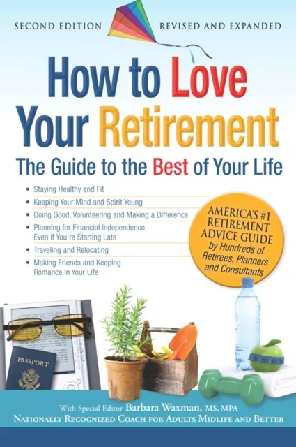 How to Love Your Retirement