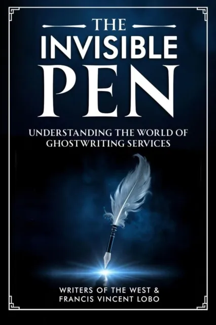 Invisible Pen: Understanding the World of Ghostwriting Services
