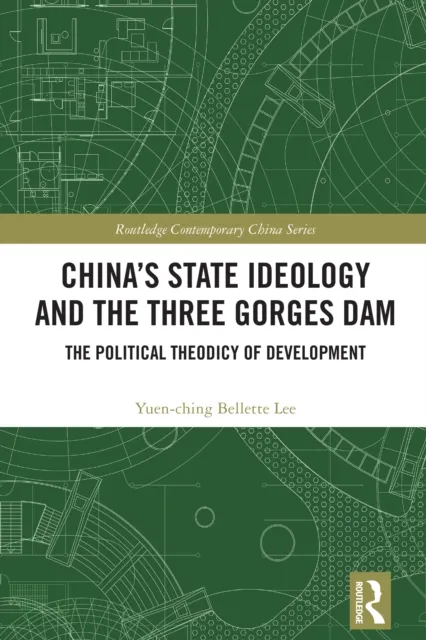 China's State Ideology and the Three Gorges Dam