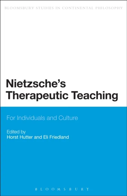 Nietzsche's Therapeutic Teaching