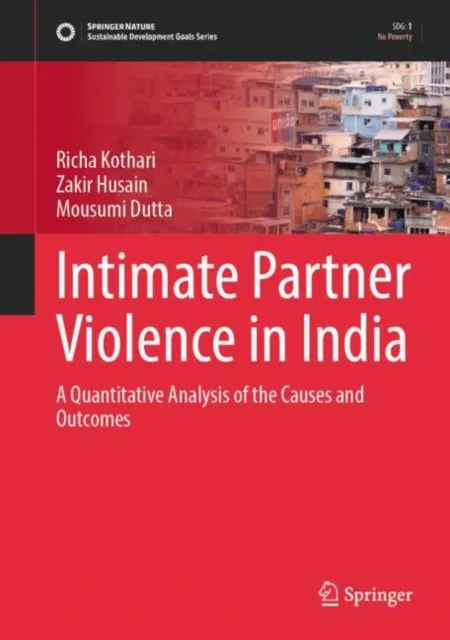 Intimate Partner Violence in India
