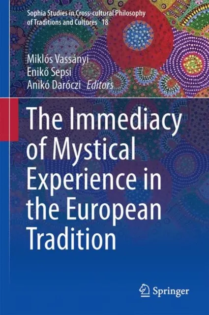 Immediacy of Mystical Experience in the European Tradition