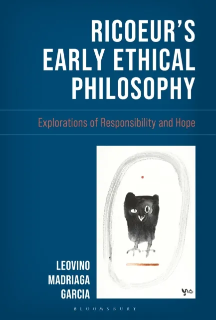 Ricoeur's Early Ethical Philosophy