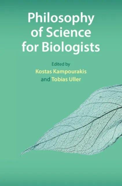 Philosophy of Science for Biologists