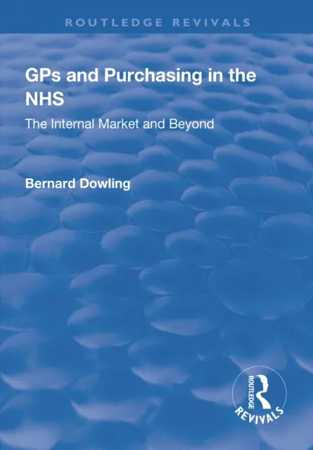 GPs and Purchasing in the NHS