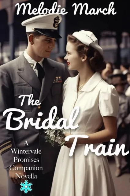 Bridal Train: A Wintervale Promises Companion Novella