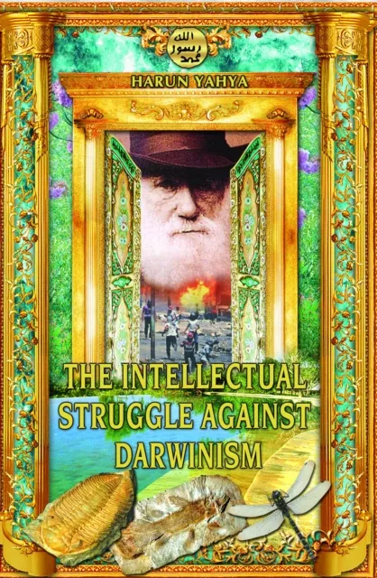 Intellectual Struggle Against Darwinism