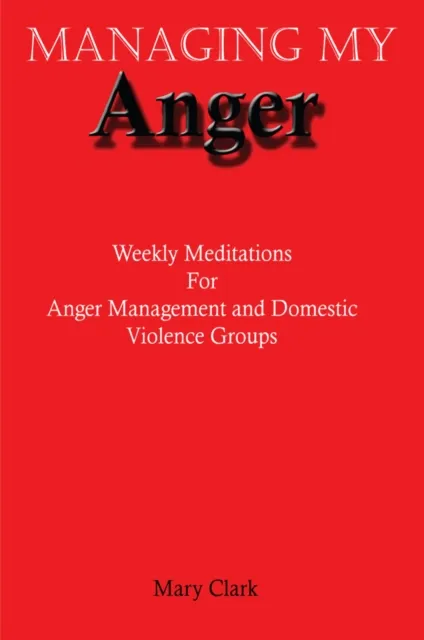 Managing My Anger