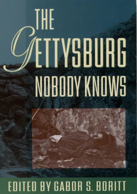Gettysburg Nobody Knows