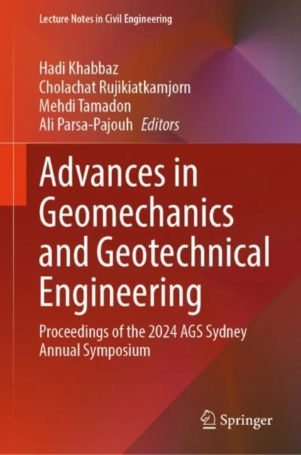 Advances in Geomechanics and Geotechnical Engineering