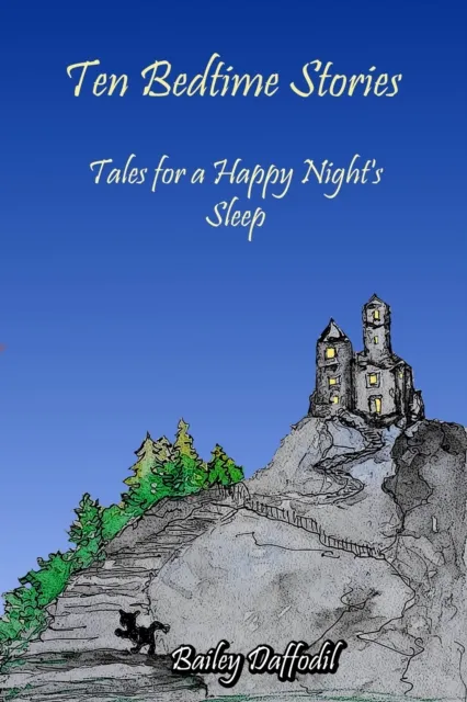 Ten Bedtime Stories : Tales for a Happy Night's sleep