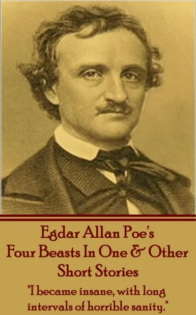 Four Beasts In One & Other Short Stories