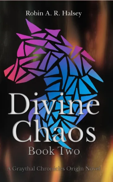 Divine Chaos Book Two