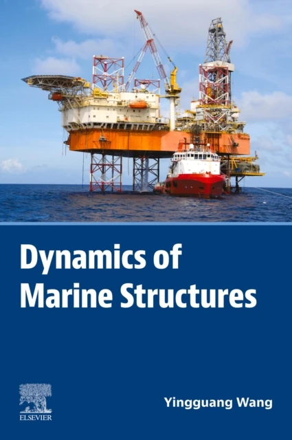 Dynamics of Marine Structures