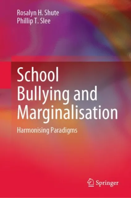 School Bullying and Marginalisation