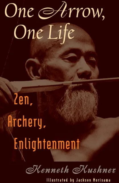 One Arrow, One Life