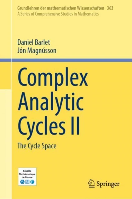 Complex Analytic Cycles II
