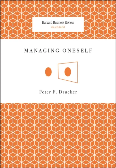 Managing Oneself