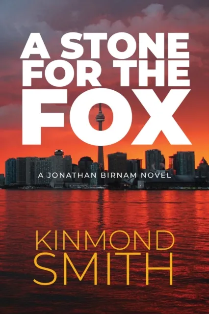 Stone for The Fox: A Jonathan Birnam Novel