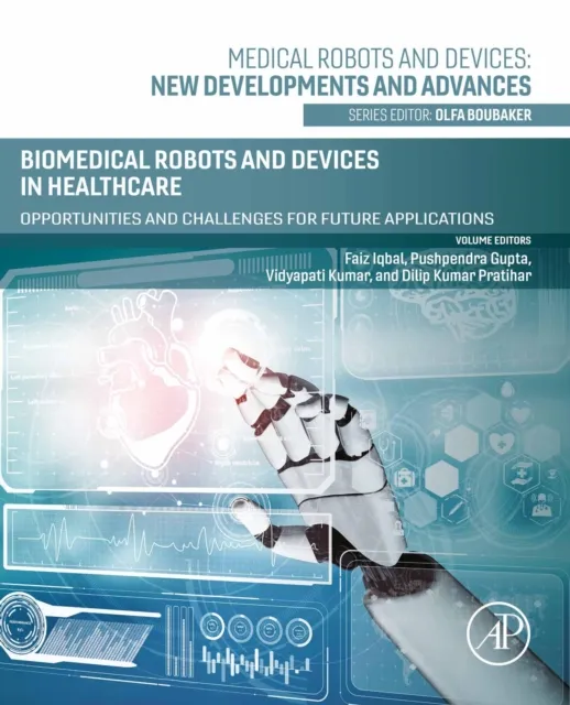 Biomedical Robots and Devices in Healthcare