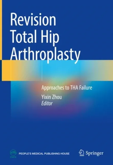 Revision Total Hip Arthroplasty