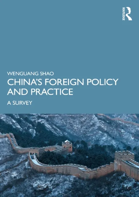 China's Foreign Policy and Practice