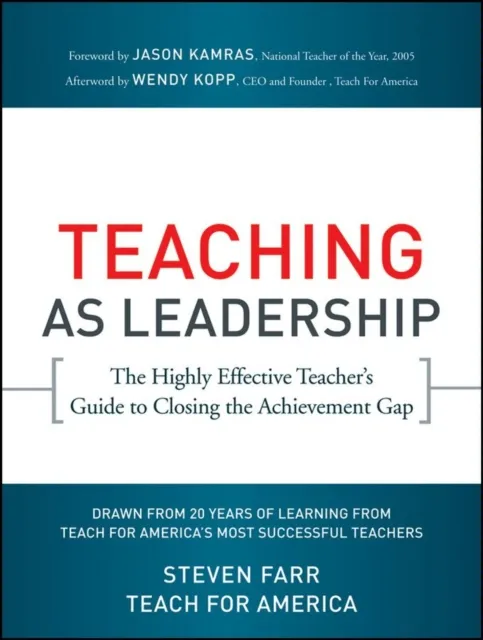 Teaching As Leadership
