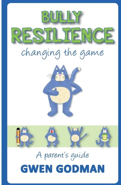 Bully Resilience - changing the game
