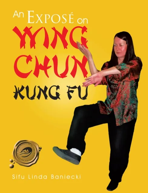 Expose on Wing Chun Kung Fu