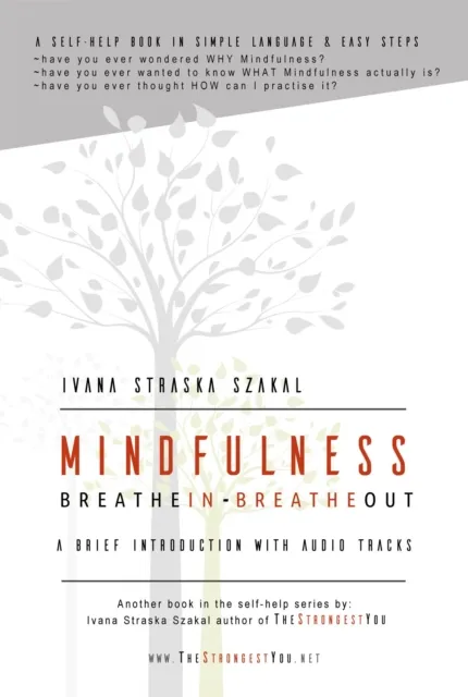 Mindfulness - Breathe In Breathe Out