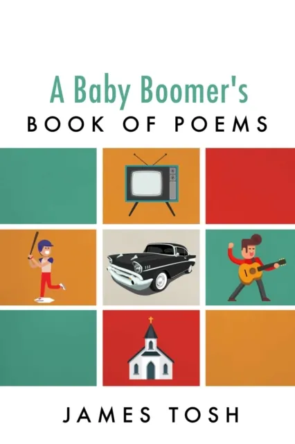 Baby Boomer's Book of Poems