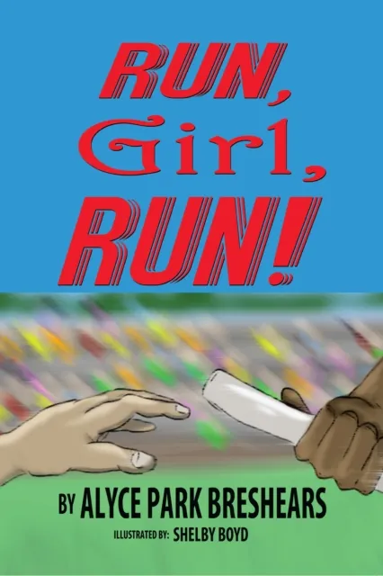 Run, Girl, Run!