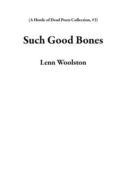 Such Good Bones