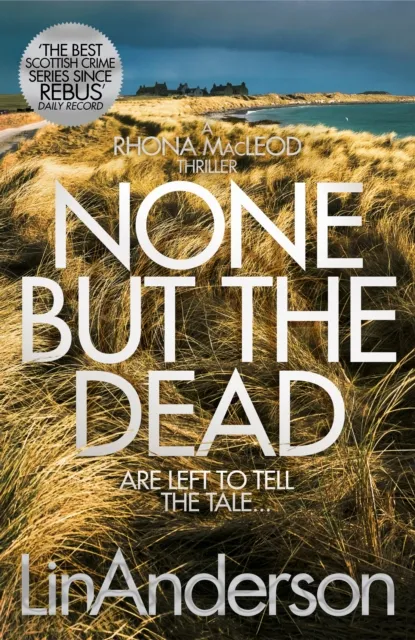 None But the Dead
