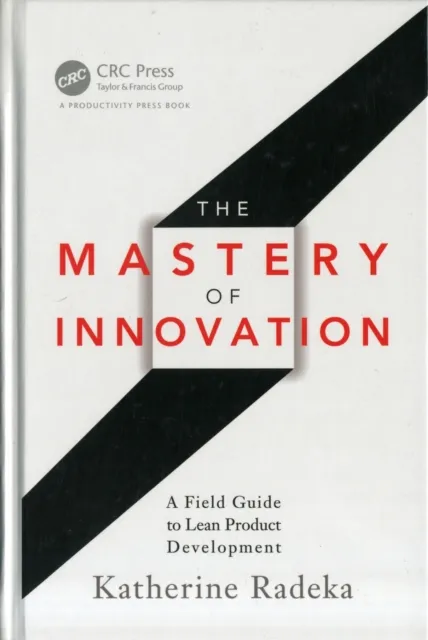 Mastery of Innovation