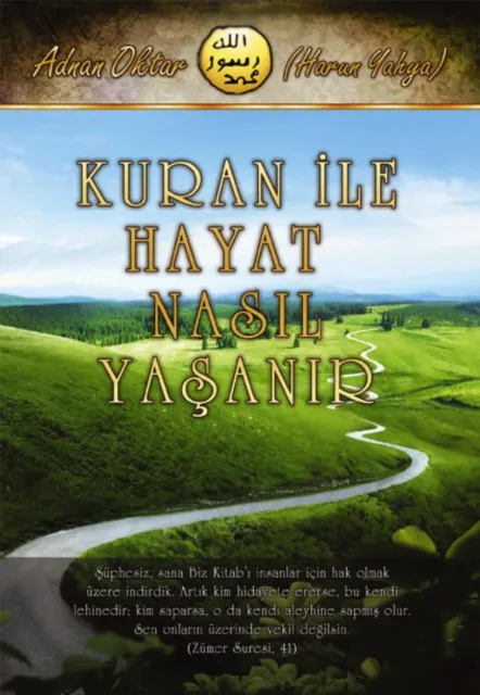 Kuran ile Hayat Nasil Yasanir