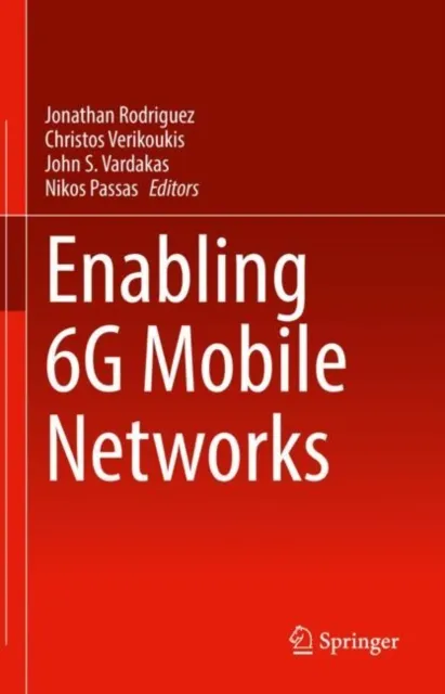 Enabling 6G Mobile Networks