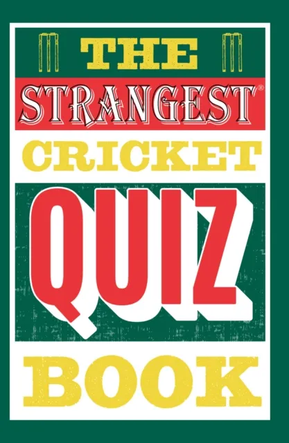 Strangest Cricket Quiz Book