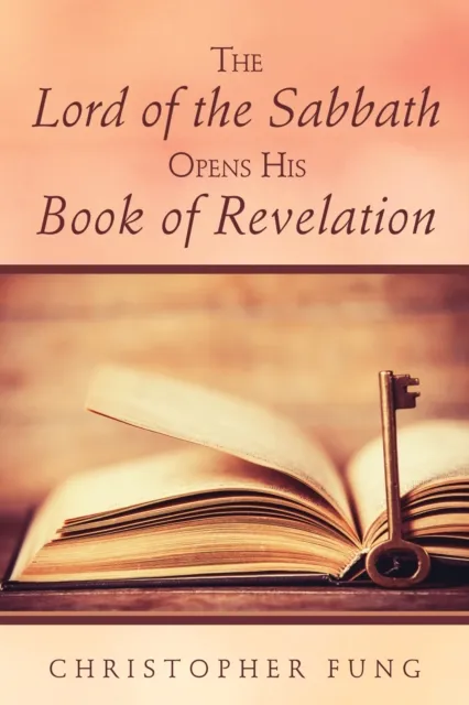 Lord of the Sabbath Opens His Book of Revelation