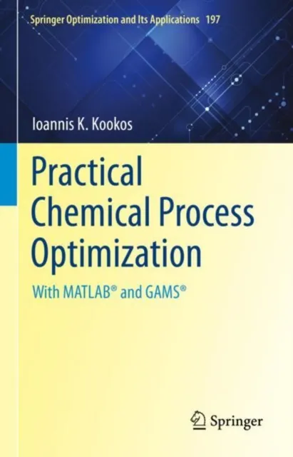 Practical Chemical Process Optimization