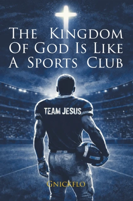Kingdom of God is Like a Sports Club (Team Jesus)