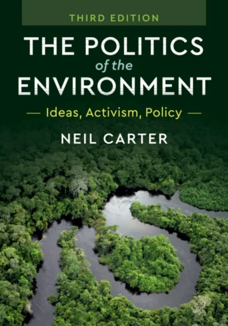 Politics of the Environment