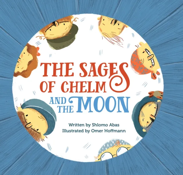 Sages of Chelm and the Moon