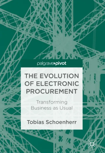 Evolution of Electronic Procurement