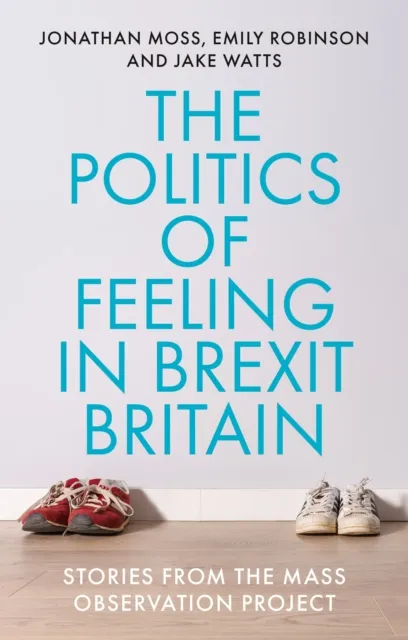 politics of feeling in Brexit Britain
