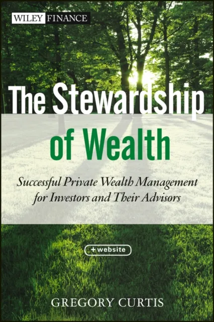 Stewardship of Wealth